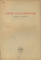Moravcsik Gyula (Felelős szerk.) : Antik tanulmányok - Studia Antiqua. V. kötet. 3-4. szám