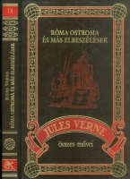 Verne, Jules : Róma ostroma és más elbeszélések