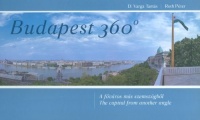 D. Varga Tamás - Roth Péter : Budapest 360° - The Capital from Another Angle / A főváros más szemszögből