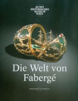 Haag, Sabine (Hrsg.) : Die Welt von Fabergé