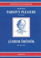 Dahl, Roald : Parson's Pleasure - Jámbor örömök