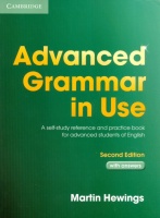 Hewings, Martin : Advanced Grammar In Use. 2nd Edition.