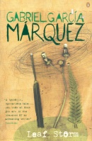García Márquez, Gabriel  : Leaf Storm