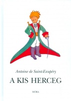 Saint-Éxupéry, Antoine de : A kis herceg