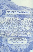 Fekete Zsigmond : Magyarország vizei múltjának és vízépítésének története (Reprint kiadás)