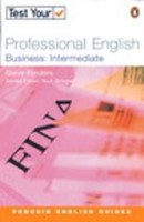 Flinders, Steve : Test Your Professional English - Business Intermadiate
