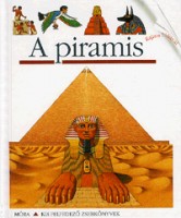 Delafosse, Claude - Biard, Philippe : A piramis