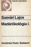 Sasvári Lajos : Madárökológia I-II.