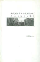Barnás Ferenc : Bagatell