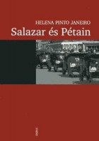 Janeiro, Helena Pinto : Salazar és Pétain - Portugál-francia kapcsolatok a második világháború alatt (1940-1944)