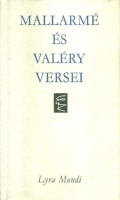 Mallarmé, Stéphane - Paul Valéry : Mallarmé és Valéry versei