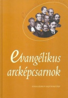 Tót-Szöllős Mihály (szerk.) : Evangélikus arcképcsarnok