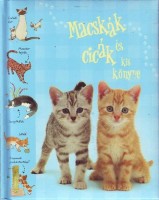 Rogers,  Kirsteen (szerk.) : Macskák és cicák kis könyve