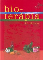 Tóth Gabriella (szerk.) : Bioterápia kézikönyv