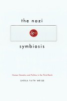Faith Weiss, Sheila : The Nazi Symbiosis