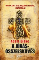 Blake, Adam : A Júdás-összeesküvés