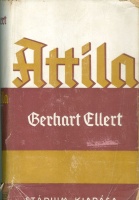 Ellert, Gerhart : Attila