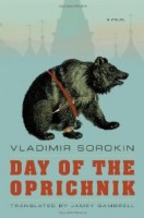 Sorokin, Vladimir : Day of the Oprichnik