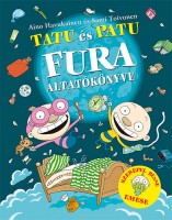 Toivonen, Sami - Havukainen, Aino : Tatu és Patu fura altatókönyve