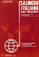 Katerinov, Katerin - Katerinov, M. C. Boriosi : La lingua italiana Per Stranieri - Corso Elementare ed Intermedio (le 2000 parole piú usate)