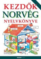 Davies, Helen - Kőszegi Dóra : Kezdők norvég nyelvkönyve