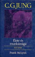 McLynn, Frank : C. G. Jung élete és munkássága I-II.