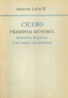 Cicero, Marcus Tullius  : Cicero filozófiai műveiből