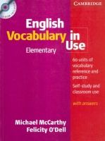 McCarthy, Michael - O'Dell, Felicity : English Vocabulary in Use - Elementary. With answers. (CD-vel)