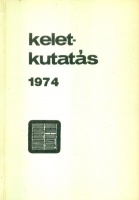 Kara György és Terjék József (szerk.) : Keletkutatás 1974 - Tanulmányok az orientalisztika köréből