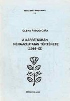 Rudlovcsák, Olena : A kárpátukrán néprajzkutatás története (1914-ig)