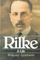Leppmann, Wolfgang : Rilke - A Life
