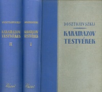 Dosztojevszkij, (Fjodor Mihajlovics) : Karamazov testvérek 1-2. köt.