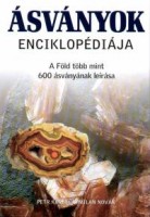 Korbel, Petr - Novák, Milan : Ásványok enciklopédiája - A Föld több mint 600 ásványának leírása
