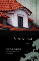 Hrabal, Bohumil : Vita Nuova - A Novel