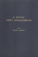 Schoen Arnold : A budai Szent Anna-templom
