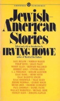 Howe, Irving (Editor) : Jewish American Stories