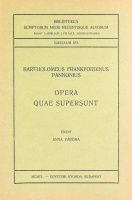 Frankfordinus Pannonius, Bartholomeus  : Opera quae supersunt