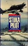 Rudel, Hans Ulrich : Stuka Pilot