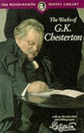 Chesterton, G(ilbert K(eith) : The Works of G. K. Chesterton