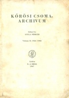 Németh Gyula (Ed..) : Kőrösi Csoma-Archivum, Vol. II. 1926-1932