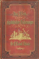 Schulze, Rudolf L. : Das Buch der physikalischen Erscheinungen
