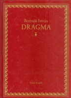 Borzsák István : Dragma 1.