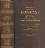 Mihók-féle magyar compass 1909/10 XXXVII. évfolyam Pénzügyi és kereskedelmi évkönyv II. rész