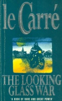 Le Carré, John : The Looking Glass War