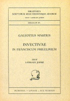 Martius, Galeottus : Invectivae in Franciscum Philelphum