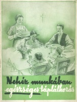 Herczegh Sándorné Leisen Erzsébet (szerk.) : Nehéz munkában egészséges táplálkozás