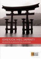 Farkas Ildikó (szerk.) : Ismerjük meg Japánt! Bevezetés a japanisztika alapjaiba
