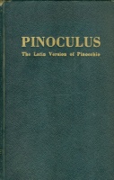 Maffacini, Enrico : Pinoculus - The Latin Version of Pinocchio