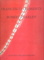 Creeley, Robert; Clemente, Francesco : Francesco Clemente 64 Pastels; Robert Creeley, 12 Poems