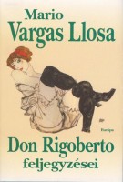 Vargas Losa, Mario : Don Rigoberto feljegyzései